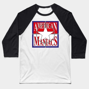 American Maniacs with Wayne Gale Baseball T-Shirt